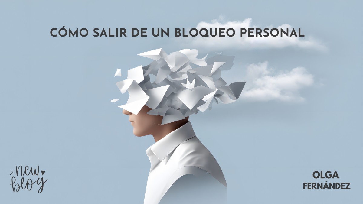 como salir del bloqueo personal BLOG confusion mental, bloqueo, emocional, programar cerebro, rigidez mental, reprogramar el cerebro, vivir con incertidumbre neuroplasticidad