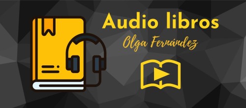 Audio libros de Olga Fernández