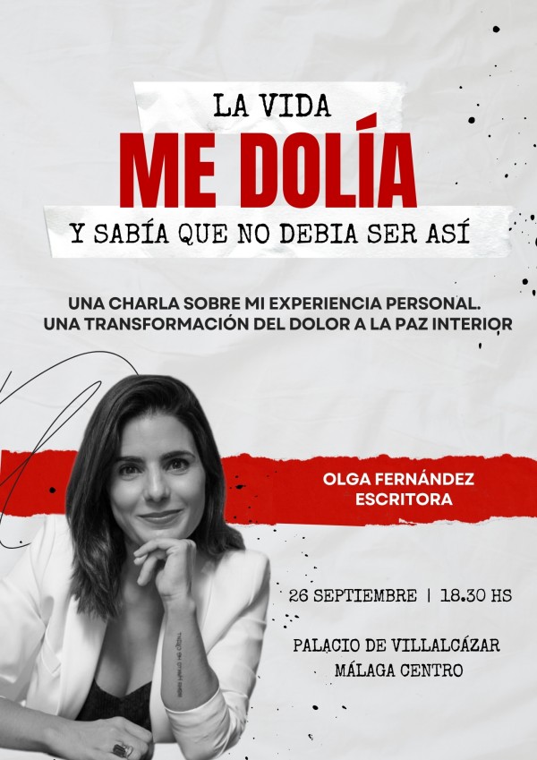 La vida me dolía y sabía que no debía ser así